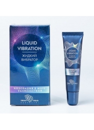 Возбуждающий крем-гель Liquid Vibration - 15 гр. - БиоМед - купить с доставкой в Перми