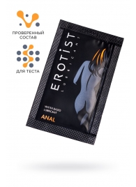 Пробник лубриканта на водной основе Erotist Anal - 4 мл. - Erotist Lubricants - купить с доставкой в Перми