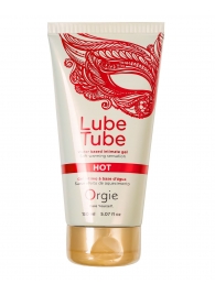 Интимный гель на водной основе Lube Tube Hot с разогревающим эффектом - 150 мл. - ORGIE - купить с доставкой в Перми