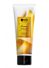 Лубрикант на водной основе OYO Aroma Gel Banana с ароматом банана - 75 мл. - OYO - купить с доставкой в Перми